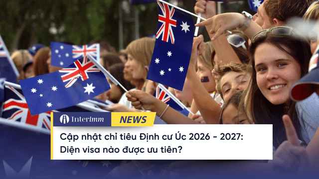 Cập nhật chỉ tiêu định cư Úc 2026 - 2027: Visa nào được ưu tiên? Chi-tieu-dinh-cu-uc-2026-2027 (2)