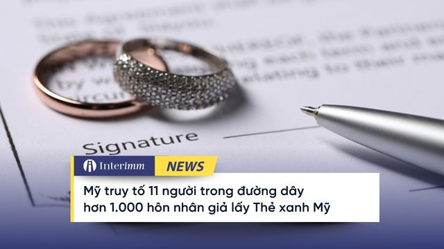 Mỹ truy tố 11 người trong hơn 1.000 hôn nhân giả lấy thẻ xanh Mỹ My-truy-to-hon-nhan-gia-lay-the-xanh-my